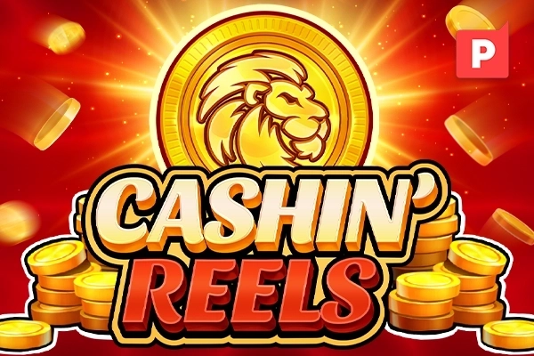 Cashin’ Reels
