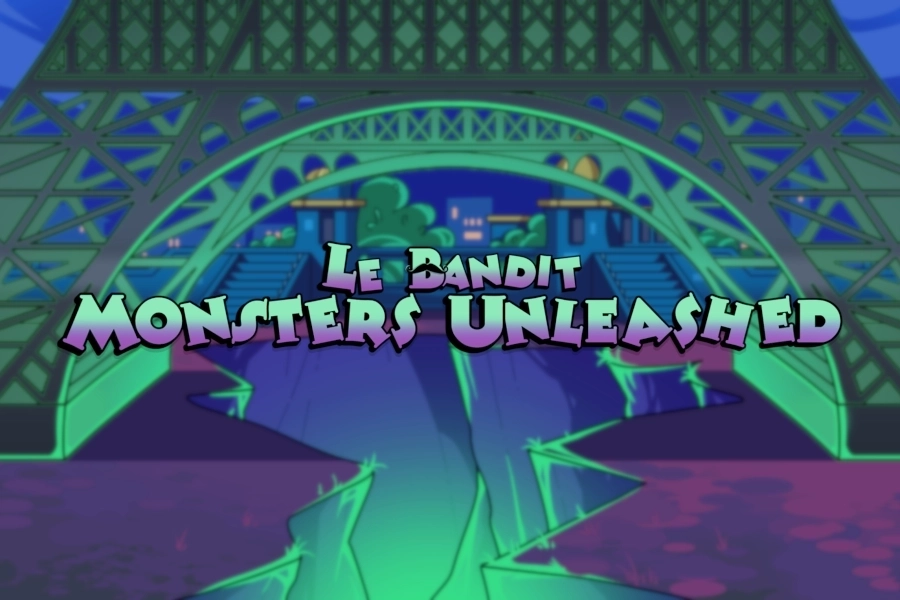 Le Bandit Monsters Unleashed